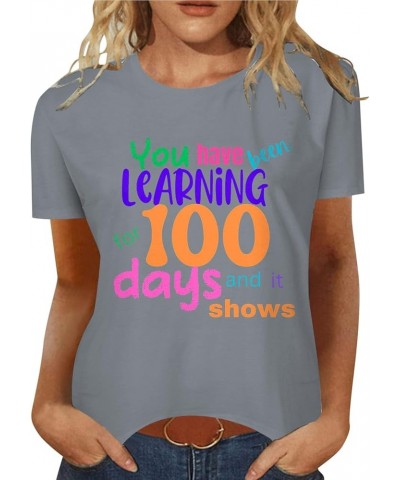 Women's Fashionable Letter Printed Round Neck 100 Days of Cool 100th Day of SchoolT Shirt Short New Day Womens Grey $10.33 Sa...