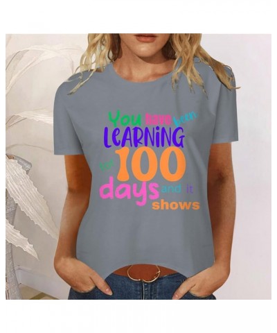 Women's Fashionable Letter Printed Round Neck 100 Days of Cool 100th Day of SchoolT Shirt Short New Day Womens Grey $10.33 Sa...